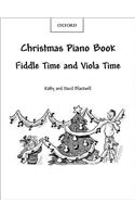 Fiddle Time and Viola Time Christmas: Piano Book