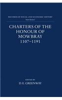 Charters of the Honour of Mowbray 1107-1191