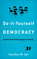 Do-It-Yourself Democracy