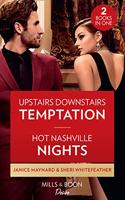 Upstairs Downstairs Temptation / Hot Nashville Nights