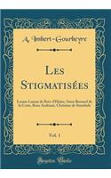 Les Stigmatisées, Vol. 1