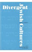 Divergent Jewish Cultures