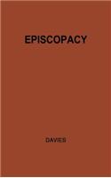 Episcopacy and the Royal Supremacy in the Church of England in the XVI Century