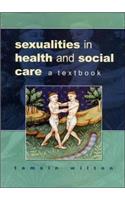 Sexualities in Health and Social Care