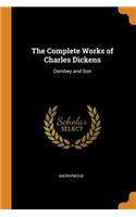 Complete Works of Charles Dickens: Dombey and Son