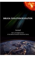Jezreel Part 1 of Enlightenment in the Biblical Evolution Revolution Series
