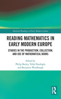 Reading Mathematics in Early Modern Europe