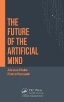 Future of the Artificial Mind