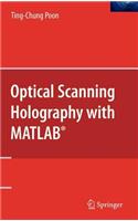 Optical Scanning Holography with Matlab(r)