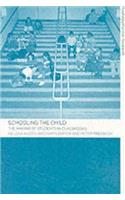 Schooling the Child