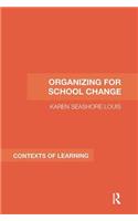 Organizing for School Change