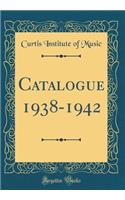 Catalogue 1938-1942 (Classic Reprint)