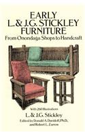 Early L. & J. G. Stickley Furniture