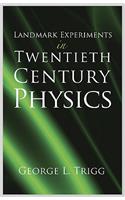 Landmark Experiments in Twentieth Century Physics