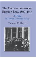 Corporation under Russian Law, 1800-1917