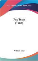 Fox Texts (1907)