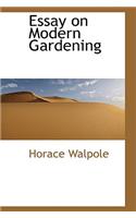 Essay on Modern Gardening