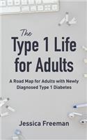 Type 1 Life for Adults