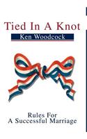 Tied In A Knot: Rules For A Successful Marriage(English)
