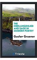 Nibelungenlied and Sage in Modern Poetry
