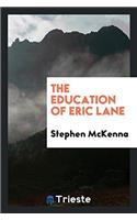 Education of Eric Lane