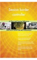 Session border controller A Clear and Concise Reference