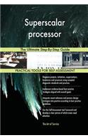 Superscalar processor The Ultimate Step-By-Step Guide