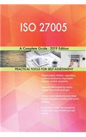 ISO 27005 A Complete Guide - 2019 Edition