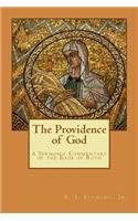 The Providence of God: A Sermonic Commentary of the Book of Ruth