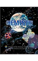 Chemistry: A Project of the American Chemical Society