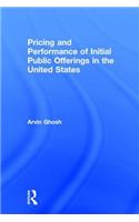 Pricing and Performance of Initial Public Offerings in the United States: (English)