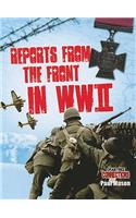 Reports from the Front in WWII