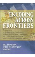 Encoding Across Frontiers: Proceedings of the European Conference on Encoded Archival Description and Context (EAD and EAC), Pa