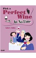 Pick a Perfect Wine In No Time