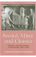 Sword, Miter, and Cloister