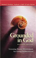 Grounded in God, Revised Edition