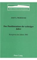 Das Pandaemonium der Achtziger Jahre