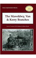 Mawddwy, Van and Kerry Branches