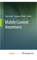 Mobile Context Awareness