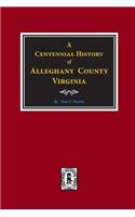 Centennial History of Alleghany County, Virginia