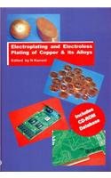Electroplating and Electroless Plating of Copper and Its Alloys