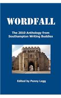 Wordfall, the 2010 Anthology, Southampton Writing Buddies