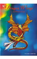 Of Dragon Wings: And Faerie Things