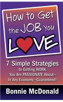 How to Get the Job You Love