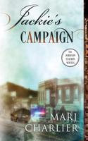 Jackie's Campaign: A Johnson Station Novel