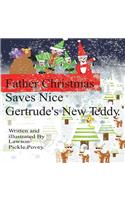Father Christmas Saves Nice Gertrude's New Teddy.