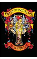 Appetite for Dysfunction [2nd Edition]: A Cautionary Tale