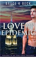 Love and the Epidemic