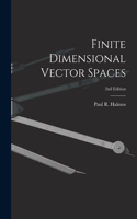 Finite Dimensional Vector Spaces; 2nd Edition