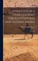 Narrative of a Year's Journey Through Central and Eastern Arabia